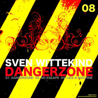 Wittekind, Sven - Dangerzone