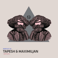 Tapesh & Maximiljan - Virtues