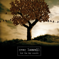 Laswell, Greg - How the Day Sounds (EP)