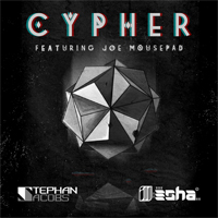 ill-esha - Cypher (feat. Stephan Jacobs & Joe Mousepad) (Single)