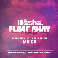 ill-esha - Float Away (Single)
