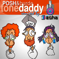 ill-esha - Posh & Burde: Tone Daddy (ill-esha remix) (Single)