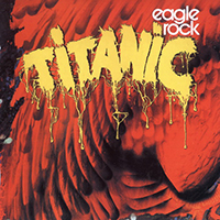 Titanic (Nor) - Eagle Rock