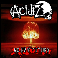 Acidez - No Hay Futuro (EP)