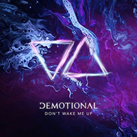 dEMOTIONAL - Don't Wake Me Up (Single)