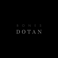 Dotan - Bones (Single)