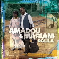 Amadou & Mariam - Folila