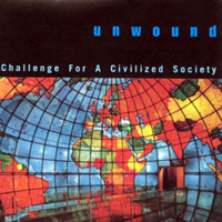 Unwound - Challenge For A Civilized Society