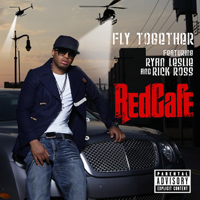Red Cafe - Fly Together (feat. Ryan Leslie & Rick Ross) (Promo Single)