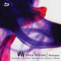 Watson, Vince - Reshapes