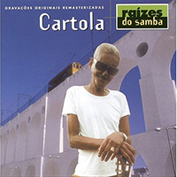 Cartola - Raizes do Samba