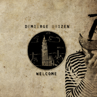 Demiurge Urizen - Welcome