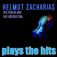 Zacharias, Helmut - Plays The Hits