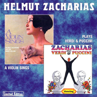 Zacharias, Helmut - A Violin Sings + Plays Verdi And Puccini