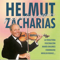 Zacharias, Helmut - Helmut Zacharia y Sus Violines Magicos (CD 1)
