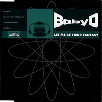 Baby D - Let Me Be Your Fantasy (UK Edition)