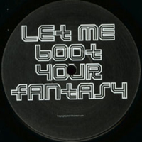 Baby D - Let Me Boot Your Fantasy (Vinyl 12'')