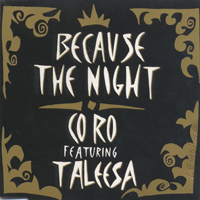 Co.Ro - Because The Night (Split)