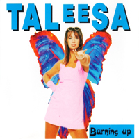 Taleesa - Burning Up
