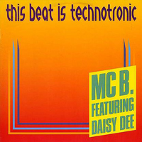 MC B - This Beat Is Technotronic (Netherlands Edition) 