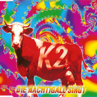 K2 (DEU) - Die Nachtigall Singt