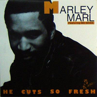 Marley Marl (USA) - He Cuts So Fresh (Split)