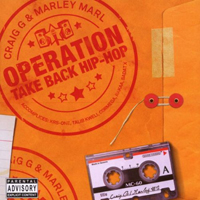 Marley Marl (USA) - Operation Take Back Hip-Hop (feat.Craig G)
