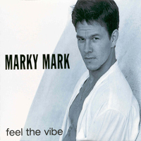 Marky Mark - Feel The Vibe