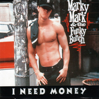 Marky Mark & The Funky Bunch - I Need Money (Maxi Single)