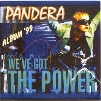 Pandera - We've Got The Power