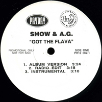 Showbiz & A.G. - Got The Flava / You Know Now