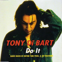Tony Di Bart - Do It (Remix)