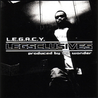L.E.G.A.C.Y. - Legsclusives
