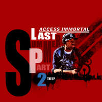 Access Immortal - Last Summer Part 2: The EP