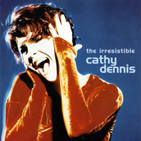 Cathy Dennis - The Irresistible - Cathy Dennis