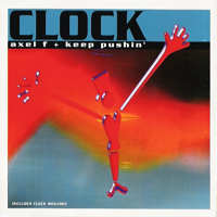 Clock - Axel F/Keep Pushing