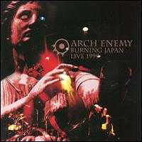 Arch Enemy - Burning Japan (Live 1999)