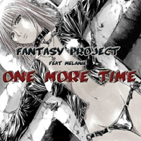 Fantasy Project - One More Time (Maxi-Single)