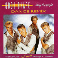 Good Shape - Stay The Night (Dance Remix)