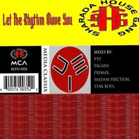Sharada House Gang - Let The Rhythm Move You' 96 (UK Edition)