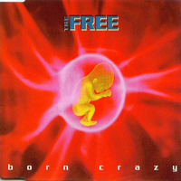 Free (USA) - Born Crazy