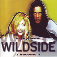 Wildside (ITA) - In My Arms - 2 Become 1