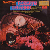 Roberto Delgado - Dance Time With Roberto Delgado