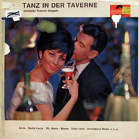 Roberto Delgado - Tanz In Der Taverne (LP)