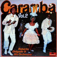 Roberto Delgado - Caramba, Vol. 2 (LP)