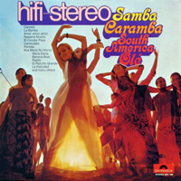 Roberto Delgado - Samba Caramba South America Ole (LP)