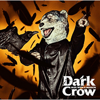 Man With A Mission - Dark Crow (EP)