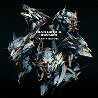 Man With A Mission - Left Alive (Single)