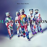 Man With A Mission - More Than Words (Single)