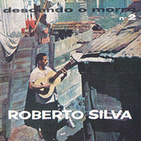 Roberto Silva - Descendo O Morro, vol. 2 (1959)